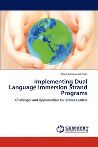 bokomslag Implementing Dual Language Immersion Strand Programs