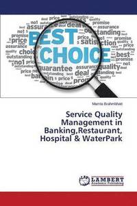 bokomslag Service Quality Management in Banking, Restaurant, Hospital & WaterPark