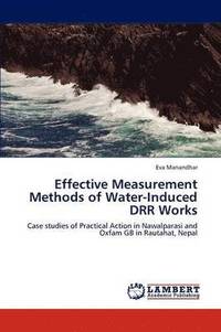 bokomslag Effective Measurement Methods of Water-Induced DRR Works