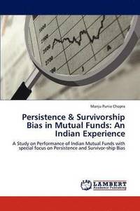 bokomslag Persistence & Survivorship Bias in Mutual Funds