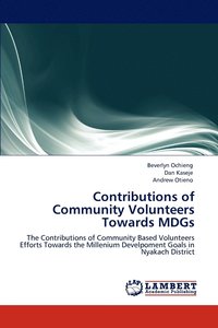 bokomslag Contributions of Community Volunteers Towards MDGs