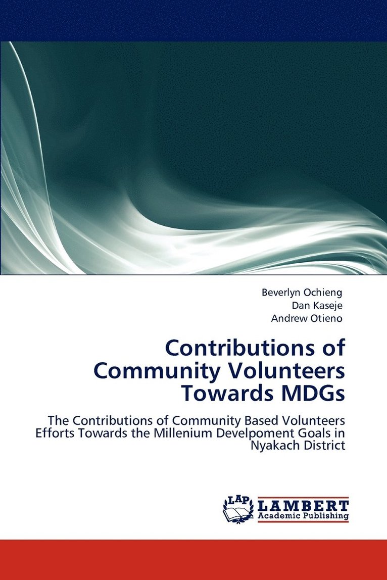 Contributions of Community Volunteers Towards MDGs 1