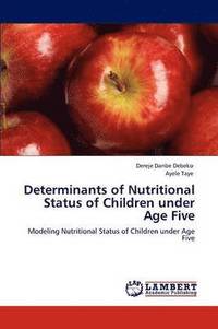 bokomslag Determinants of Nutritional Status of Children under Age Five