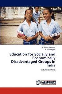 bokomslag Education for Socially and Economically Disadvantaged Groups in India