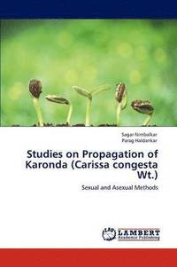 bokomslag Studies on Propagation of Karonda (Carissa congesta Wt.)