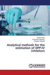 bokomslag Analytical Methods for the Estimation of Dpp-IV Inhibitors