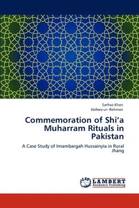 bokomslag Commemoration of Shi'a Muharram Rituals in Pakistan