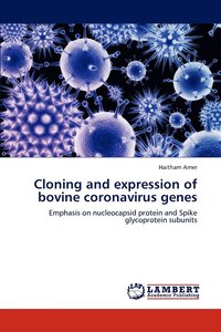 bokomslag Cloning and expression of bovine coronavirus genes