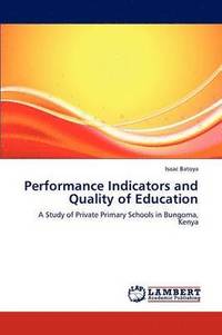 bokomslag Performance Indicators and Quality of Education