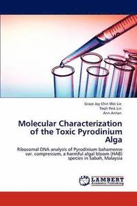 bokomslag Molecular Characterization of the Toxic Pyrodinium Alga