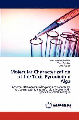 Molecular Characterization of the Toxic Pyrodinium Alga 1