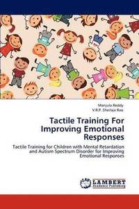 bokomslag Tactile Training for Improving Emotional Responses