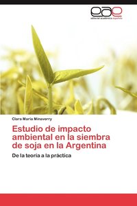 bokomslag Estudio de impacto ambiental en la siembra de soja en la Argentina