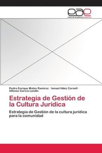 bokomslag Estrategia de Gestion de la Cultura Juridica