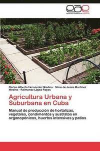 bokomslag Agricultura Urbana y Suburbana en Cuba