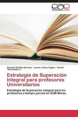 bokomslag Estrategia de Superacion Integral Para Profesores Universitarios