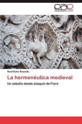 bokomslag La hermenutica medieval