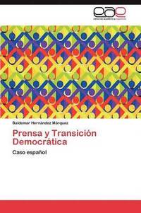 bokomslag Prensa y Transicin Democrtica