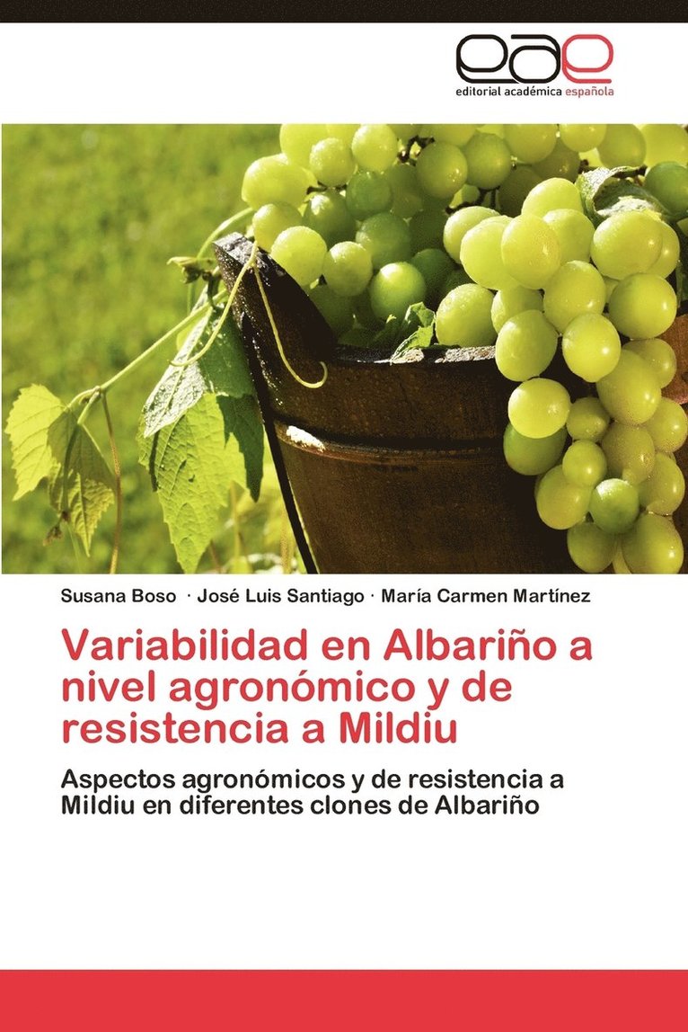 Variabilidad En Albarino a Nivel Agronomico y de Resistencia a Mildiu 1