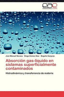 bokomslag Absorcion Gas-Liquido En Sistemas Superficialmente Contaminados