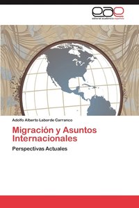 bokomslag Migracin y Asuntos Internacionales