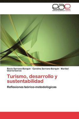 bokomslag Turismo, Desarrollo y Sustentabilidad