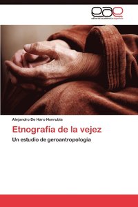 bokomslag Etnografia de La Vejez