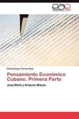 Pensamiento Econmico Cubano. Primera Parte 1