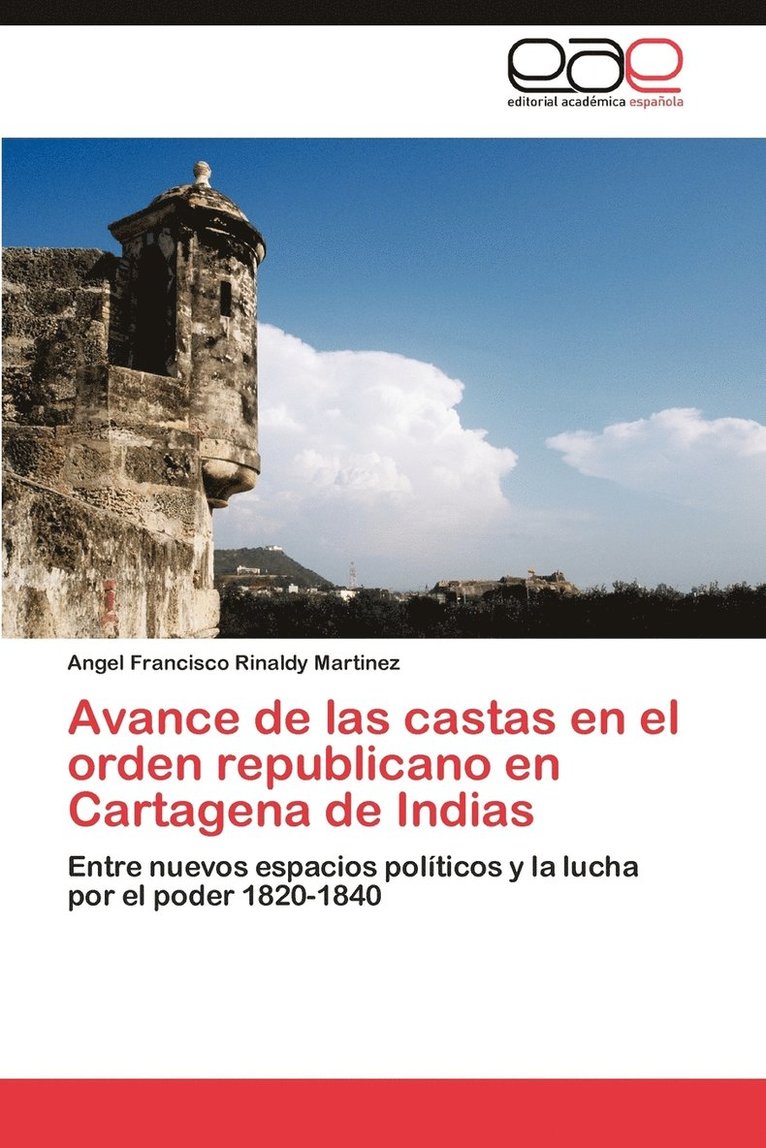 Avance de las castas en el orden republicano en Cartagena de Indias 1