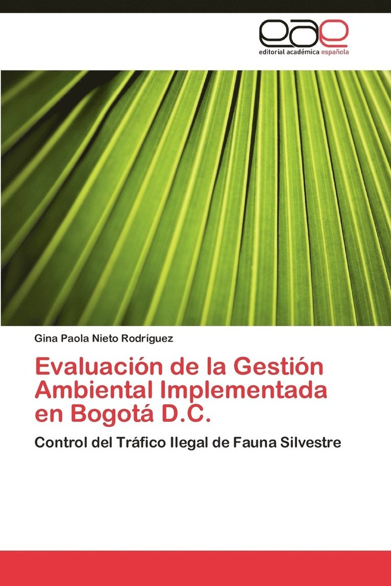 Evaluacin de la Gestin Ambiental Implementada en Bogot D.C. 1