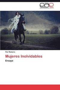 bokomslag Mujeres Inolvidables