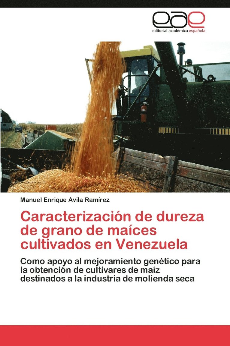 Caracterizacin de dureza de grano de maces cultivados en Venezuela 1