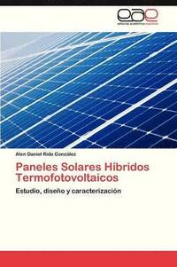 bokomslag Paneles Solares Hibridos Termofotovoltaicos