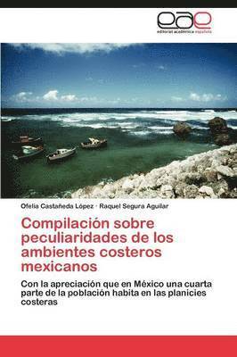 Compilacin sobre peculiaridades de los ambientes costeros mexicanos 1