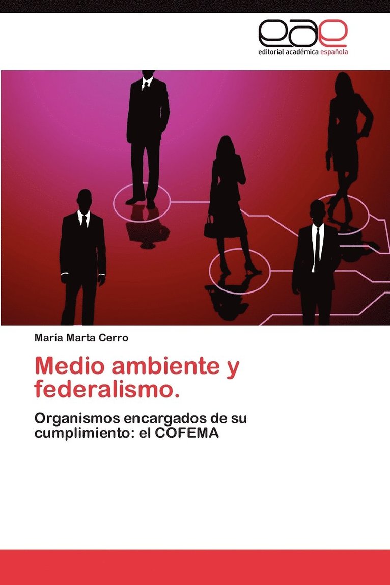 Medio ambiente y federalismo. 1