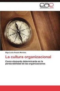 bokomslag La cultura organizacional
