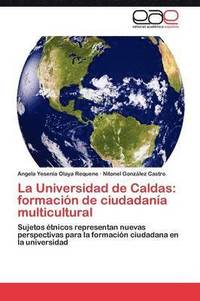 bokomslag La Universidad de Caldas