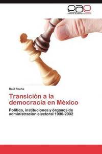 bokomslag Transicin a la democracia en Mxico