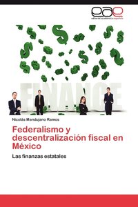 bokomslag Federalismo y descentralizacin fiscal en Mxico