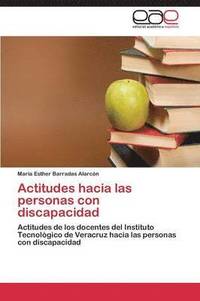 bokomslag Actitudes Hacia Las Personas Con Discapacidad