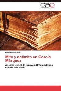 bokomslag Mito y antimito en Garca Mrquez