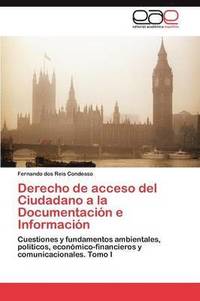 bokomslag Derecho de Acceso del Ciudadano a la Documentacion E Informacion