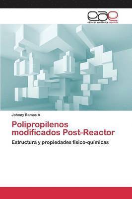 bokomslag Polipropilenos modificados Post-Reactor