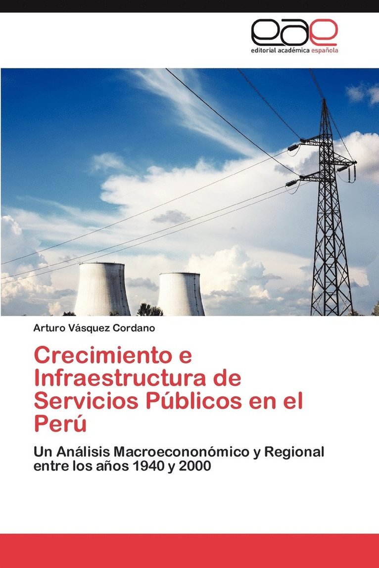 Crecimiento e Infraestructura de Servicios Pblicos en el Per 1