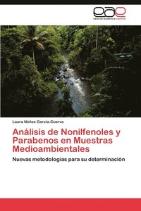 bokomslag Anlisis de Nonilfenoles y Parabenos en Muestras Medioambientales