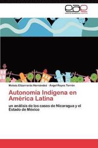 bokomslag Autonoma Indgena en Amrica Latina