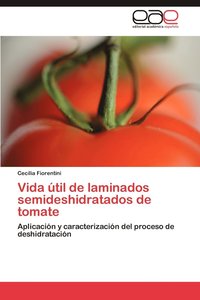 bokomslag Vida til de laminados semideshidratados de tomate