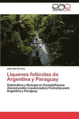 bokomslag Lquenes folicolas de Argentina y Paraguay