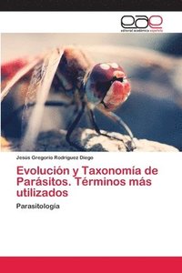 bokomslag Evolucin y Taxonoma de Parsitos. Trminos ms utilizados