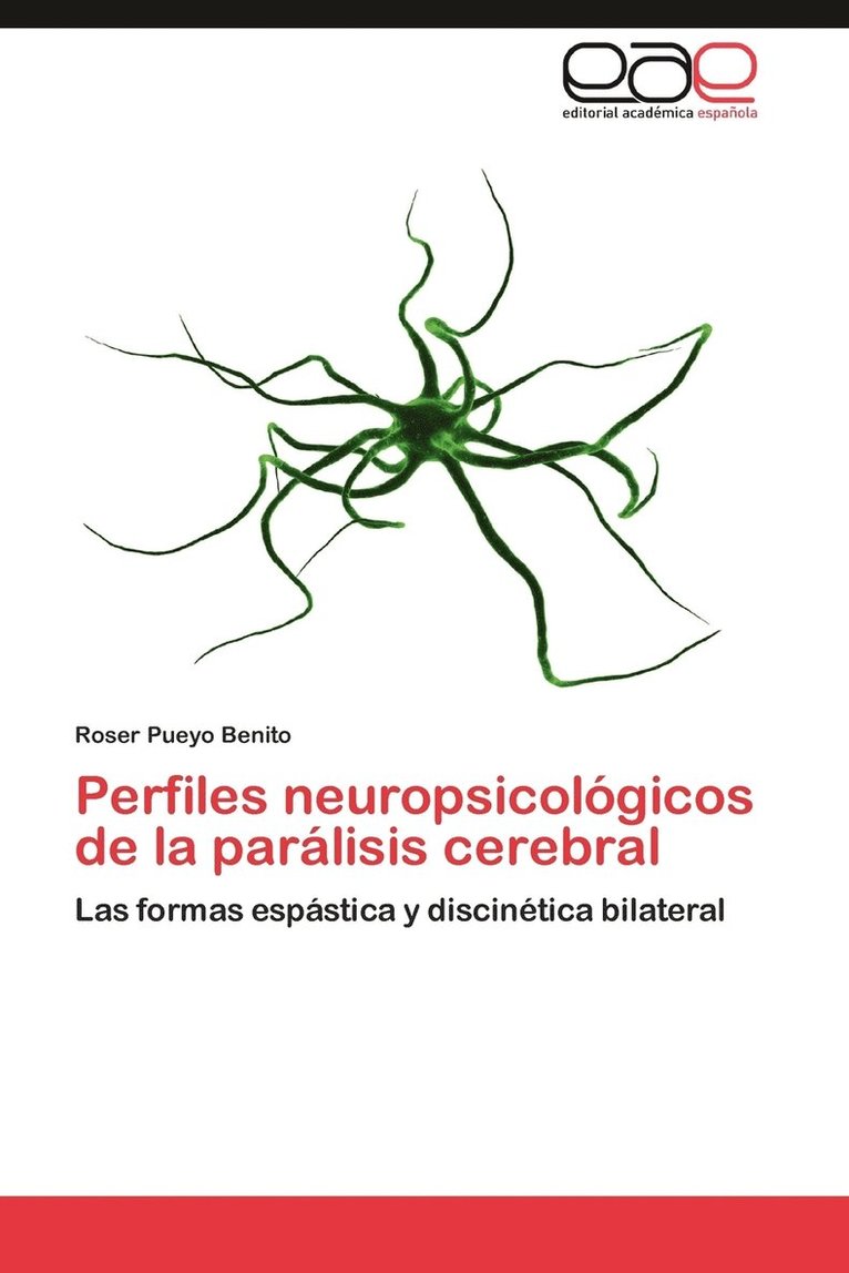 Perfiles Neuropsicologicos de La Paralisis Cerebral 1